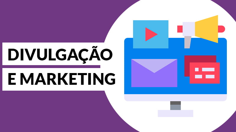 Divulgação e marketing