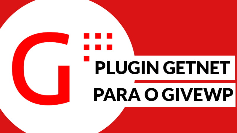 Plugin Getnet para o GiveWP