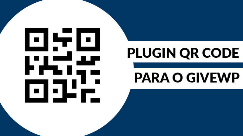 Plugin QR Code Cielo para o GiveWP