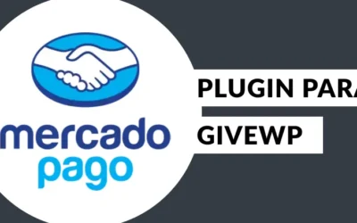 GiveWP Plugin Mercado Pago GiveWP grátis